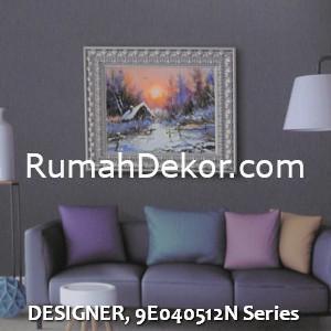 DESIGNER, 9E040512N Series