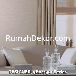 DESIGNER, 9E041301 Series