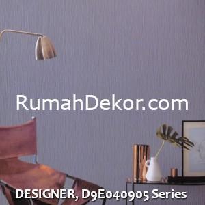 DESIGNER, D9E040905 Series