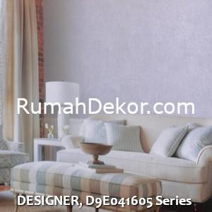 DESIGNER, D9E041605 Series
