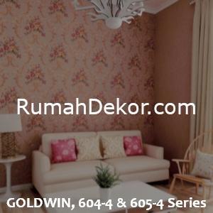 GOLDWIN, 604-4 & 605-4 Series