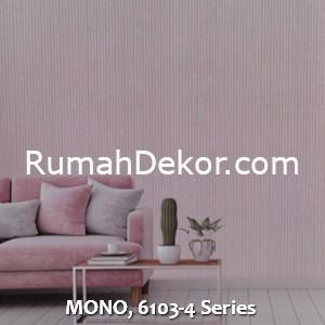 MONO, 6103-4 Series