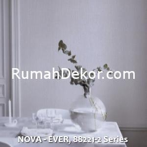 NOVA - EVER, 88221-2 Series