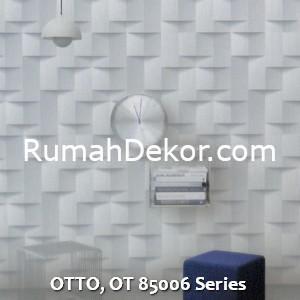 OTTO, OT 85006 Series