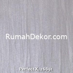 Perfect X, 26891