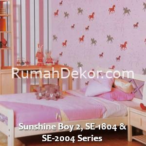 Sunshine Boy 2, SE-1804 & SE-2004 Series