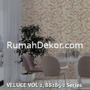 VELUCE VOL 2, 88285-2 Series