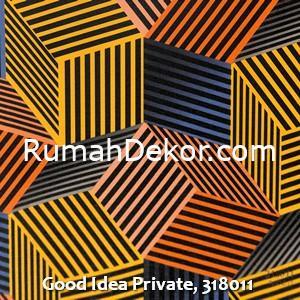 Good Idea Private, 318011