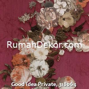 Good Idea Private, 318064