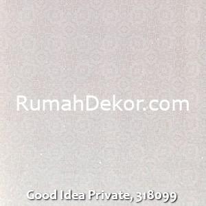 Good Idea Private, 318099