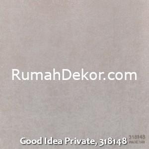 Good Idea Private, 318148